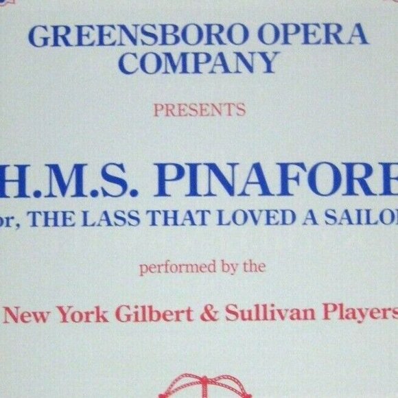 HMS Pinafore Program 1987 Greensboro Opera North Carolina Musical Bergeret - Picture 2 of 6